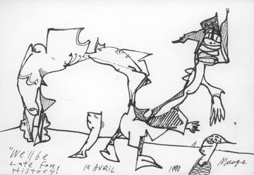 We'll be Late for History!