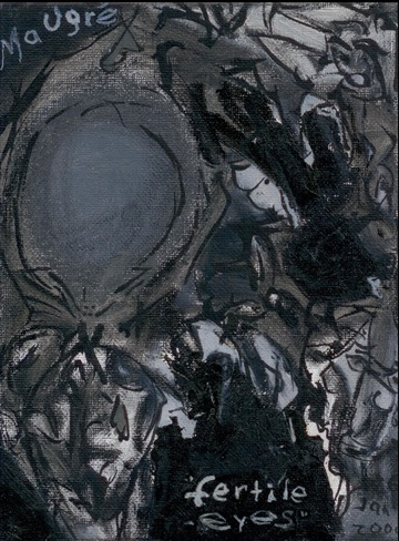 Fertile Eyes, 2000 